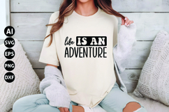 Life is an Adventure Svg, Motivational Svg Product Image 1