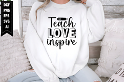 Teach Love Inspire Svg, Teacher Svg Designs Product Image 1