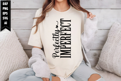 Perfectly Imperfect Svg Product Image 1