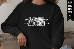 Be Still and Know Svg, Christian Svg Designs Product Image 1