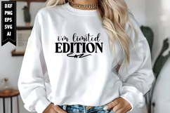 I'm Limited Edition Svg, Motivation Svg Designs Product Image 1