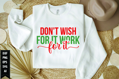 Don&#039;t Wish For It Work For It Svg, Motivation Svg Design Product Image 1