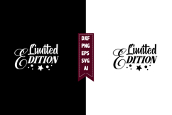 Limited Edition Svg, Motivation Svg Designs Product Image 1
