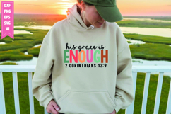 His Grace is Enough Svg, Christian Svg Designs Product Image 1