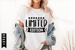 Limited Edition Svg, Funny Sarcastic Svg Product Image 1