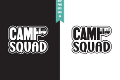 Camp Squad Svg, Camping Svg Designs Product Image 1