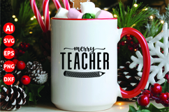 Merry Teacher Svg, Funny Christmas Svg Product Image 1