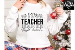 Merry Teacher Bright Student Svg Cut Files Creative Art Product Image 1