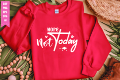 Nope Not Today Svg, Motivation Svg Designs Product Image 1