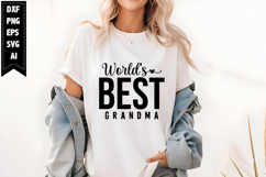 World&#039;s Best Grandma Svg, Grandma Svg Designs Product Image 1