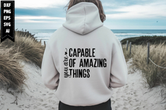 You Are Capable of Amazing Things Svg, Motivation Svg Design Product Image 1