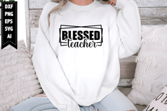 Blessed Teacher Svg, Teacher Svg Designs Product Image 1
