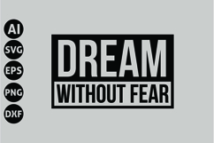 Dream Without Fear Svg, Motivation Svg Product Image 1
