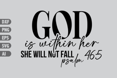 God Is Within Her She Will Not Fall Svg, Inspiration Svg Product Image 1