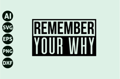 remember your why Svg, Motivation Svg Product Image 1