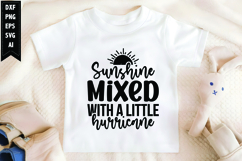 Sunshine Mixed with a Little Hurricane Svg, Sarcastic Svg Product Image 1
