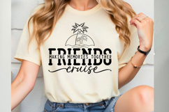 Friends Cruise SVG, Friends Cruise Svg Cut Files Product Image 1