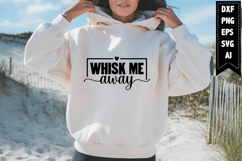 Whisk Me Away Svg, Kitchen Svg Designs Product Image 1