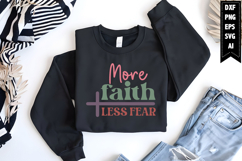 More faith less fear Svg, Religious Svg, Jesus God Svg Product Image 1