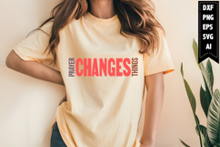 Prayer Changes Things Svg, Christian Svg Designs Product Image 1