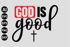 God Is Good Svg, God Svg, Bible Svg Product Image 1