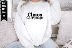 Chaos Coordinator Svg, Teacher Svg Designs Product Image 1