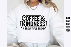Coffee and Kindness Svg Design Product Image 2