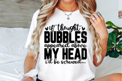 If Thought Bubbles Appeared Above My Head Svg Design Product Image 2