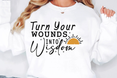 Turn Your Wounds into Wisdom Svg Cut Files Creative Art Product Image 2