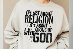 It's Not About Religion SVG, Faith PNG Product Image 2