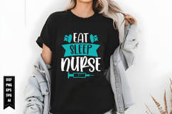 eat sleep nurse Svg, Nurse Svg, Doctor Svg Product Image 1