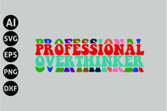 Professional Overthinker Svg, Funny Sarcastic Svg Product Image 1