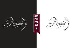 Stronger Than the Storm Svg, Motivation Svg Designs Product Image 1
