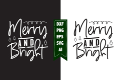 Merry &amp; Bright Svg, Christmas Svg, Xmas Svg Product Image 1