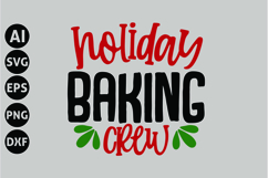 Holiday Baking Crew Svg, Funny Christmas Svg Product Image 1