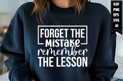 Forget The Mistake Remember The Lesson Svg, Motivation Svg Product Image 1