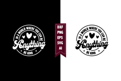 in a world where you can be anything be kind Svg Product Image 1