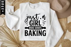 just a girl who loves baking Svg, Kitchen Svg, Cooking Svg Product Image 1