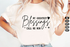My Greatest Blessings Call Me Mom Svg Design Product Image 2
