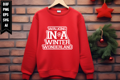 Walking in a Winter Wonderland Svg, Christmas Svg, Xmas Svg Product Image 1