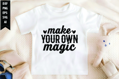 make your own magic Svg, Motivation Svg Design Product Image 1