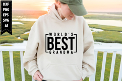 World&#039;s Best Grandma Svg, Grandma Svg Designs Product Image 1