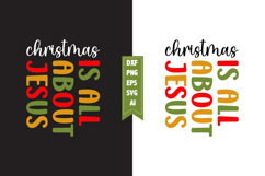 Christmas is All About Jesus Svg, Christmas Svg, Xmas Svg Product Image 1
