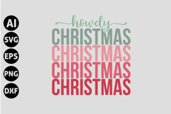 Howdy Christmas Svg, Funny Christmas Svg Product Image 1