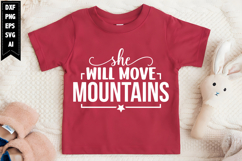 She Will Move Mountains Svg, Motivation Svg Designs Product Image 1
