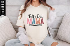 Feliz Dia Mama Svg, Mother&#039;s Day Svg Designs Product Image 1