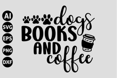 Dogs books and coffee Svg, Coffee Svg Product Image 1