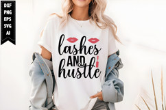 Lashes And Hustle Svg, Funny Makeup Svg Product Image 1