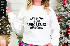 Just A Girl Who Loves Christmas Svg, Christmas Svg, Xmas Svg Product Image 1