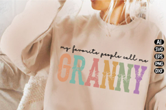 My favorite people call me granny Svg Design Product Image 2